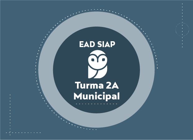 EAD SIAP - TURMA 02 A - Município